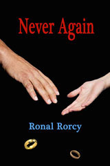 Never Again by Ronal Rorcy
