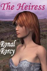 The Heiress by Ronal Rorcy