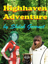 Highhaven Adventure by Shiloh Garnett